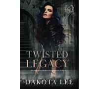 Twisted Legacy (Heartless Heirs of Canyon Falls)