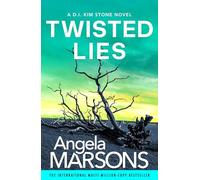 Twisted Lies: An absolutely gripping mystery and suspense thriller