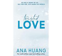 Twisted Love by Ana Huang (2022, Paperback, First Edition)
