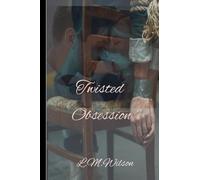 Twisted Obsession