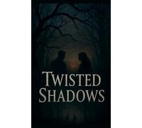Twisted Shadows
