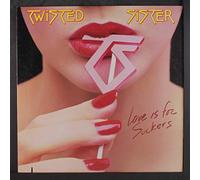 TWISTED SISTER - Love Is for Suckers [VINYL]