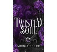 Twisted Soul: A Paranormal Reverse Harem Romance