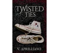 Twisted Ties (The Ties Series)