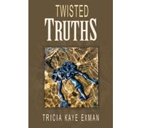 Twisted Truths: Three Things That Thwart Transformation