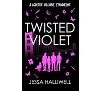 Twisted Violet: 4 (Lovesick Villains)