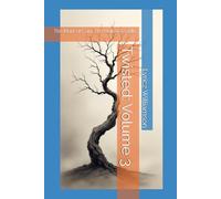 Twisted: Volume 3: The Mark of Cain, The Hollow Cradle