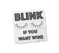 Twisted Wares - Funny Cocktail Napkins - BLINK IF YOU WANT WINE - Boutique Cocktail Napkins - Perfect for any Celebrations 5"X5" (20 Pack)