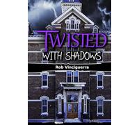 Twisted with Shadows