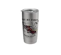 Twisters Not My First Tornadeo Stainless Steel Insulated Tumbler