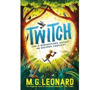 Twitch : The multi-award-winning mystery adventure series about birdwatching detectives, celebrating friendship, bravery and the magic of nature; a summer read for age 9, 10, 11, 12