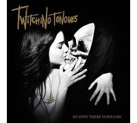 Twitching Tongues In Love There Is No Law (Vinyl) (US IMPORT)