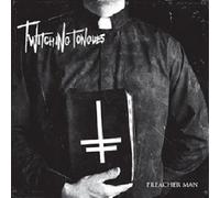 Twitching Tongues - Preacher Man [VINYL]