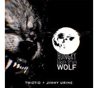 TWIZTID JIMMY URIN - HUNGRY LIKE THE WOLF - Vinyl Record SIN - G3z