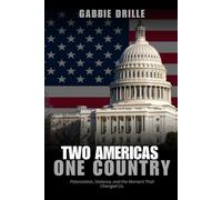Two Americas, One Country: Polarization, Violence, and the Moment That Changed Us