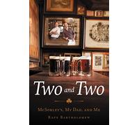 Two and Two: McSorley's, My Dad, and Me
