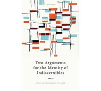 Two Arguments for the Identity of Indiscernibles