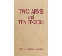 Two Arms and Ten Fingers