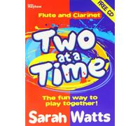 Two at a Time Flute & Clarinet with CD