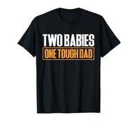 Two Babies One Tough Dad Twin Daddy Father's Day T-Shirt