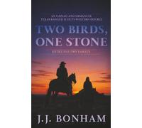 Two Birds, One Stone: A Western Double: 2 (Uzziah And Immanuel: Texas Ranger Scouts)