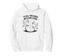 Two Birds With One Stone Fun for Kids and Teachers Idiom Pullover Hoodie