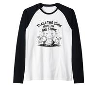 Two Birds with One Stone Fun for Kids and Teachers Idiom Raglan Baseball Tee