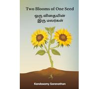 Two Blooms of One Seed: A Bilingual Poetry Anthology in English and Tamil