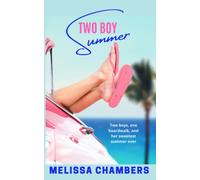 Two Boy Summer: A Young Adult Love Triangle Romance