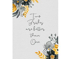 Two Brides Are Better Than One: Mrs and Mrs Lesbian Wedding Planner and Organizer