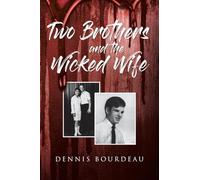 Two Brothers and the Wicked Wife