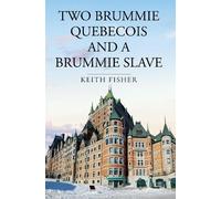 Two Brummie Quebecois and a Brummie Slave