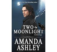 Two by Moonlight - Anthology