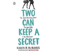 Two Can Keep a Secret - NEW Karen M. Mcmanu 2019
