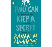 Two Can Keep a Secret: The gripping YA thriller from the bestselling author of One of Us Is Lying