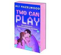 Two Can Play - Die spielerische Weiterentwicklung von Liebe: Roman | Limitiert: farbiger Buchschnitt exklusiv in der 1. Auflage.