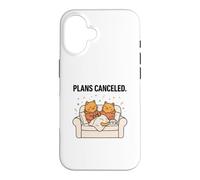 Two Cats Plans Canceled Funny Couch Sitting Tea Kitten Gift Case for iPhone 16