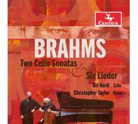 Two Cello Sonatas & Six Lieder