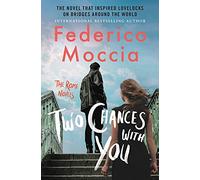 Two Chances With You: 2 (The Rome Novels)