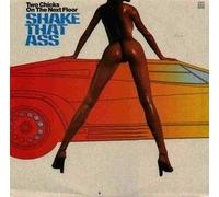 Two Chicks on the next Floor - Shake that ass (Orig. Club Mix/Genlog Rmx/Dub Version) / Vinyl Maxi Single [Vinyl 12'']