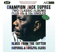 Two Classic Albums Plus 40s & 50s Singles: Blues from the Gutter/Natural & Soulful Blues