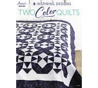 Two-Color Quilts : 8 Inspiring Designs