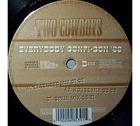 Two Cowboys - Everybody Gonfi Gon 99 [VINYL]