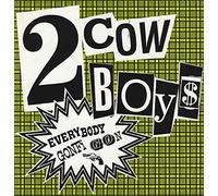 Two Cowboys - Everybodys Go [VINYL]