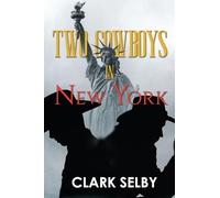 Two Cowboys in New York