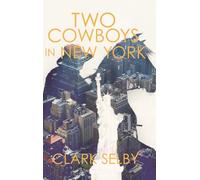 Two Cowboys in New York
