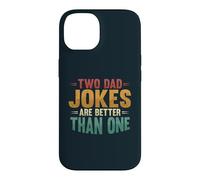 Two Dad Jokes Are Better Than One Funny Fathers Day Case for iPhone 14