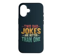 Two Dad Jokes Are Better Than One Funny Fathers Day Case for iPhone 16