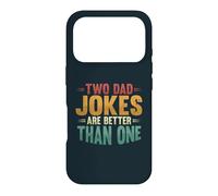 Two Dad Jokes Are Better Than One Funny Fathers Day Case for iPhone 17 Pro