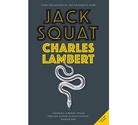 Two Dark Tales: Jack Squat and The Niche